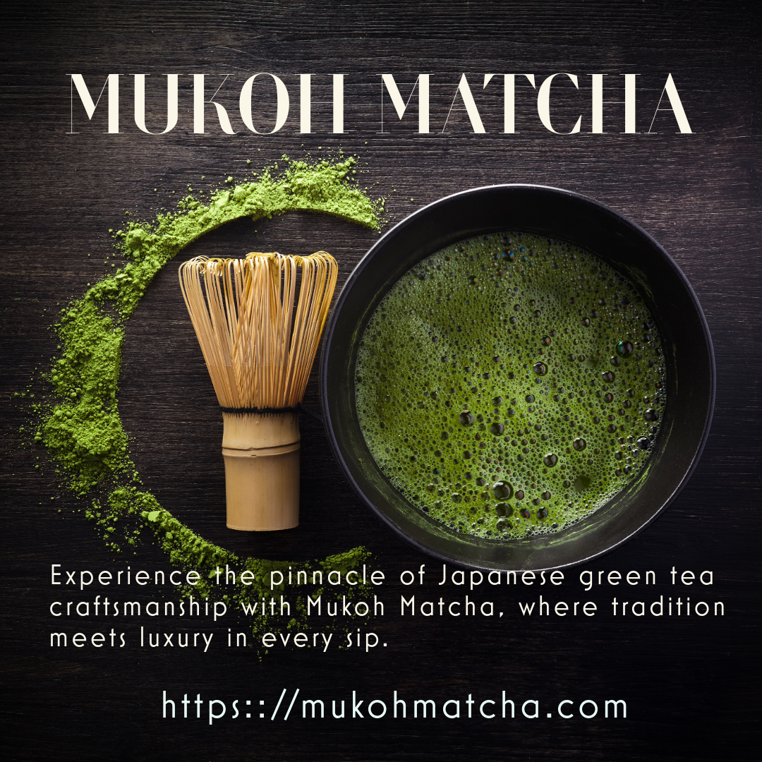 Embracing Matcha: The Luxurious Ritual for the Global Elite