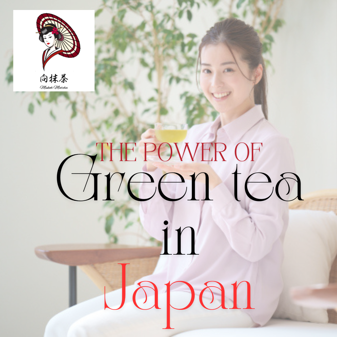 The Power of Green Tea in Japan: A Daily Ritual with Incredible Benefits