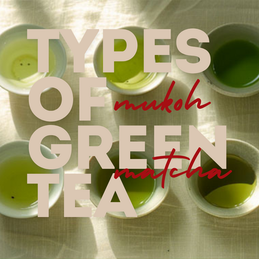 Discovering the Depths of Green Tea: From Fukamushicha to Kukicha