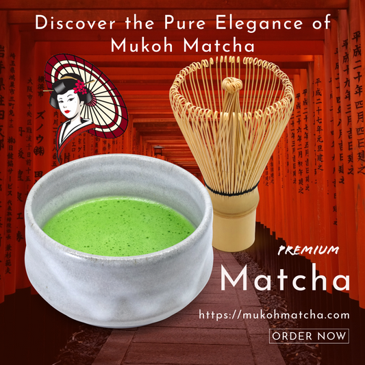 Discover the Pure Elegance of Mukoh Matcha